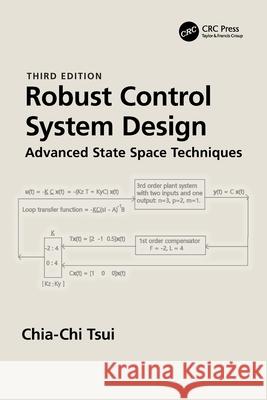 Robust Control System Design: Advanced State Space Techniques Chia-Chi Tsui 9781032195223 CRC Press