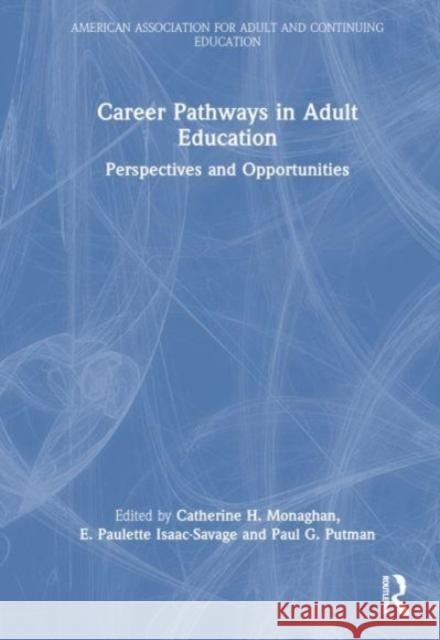 Career Pathways in Adult Education  9781032195261 Taylor & Francis Ltd