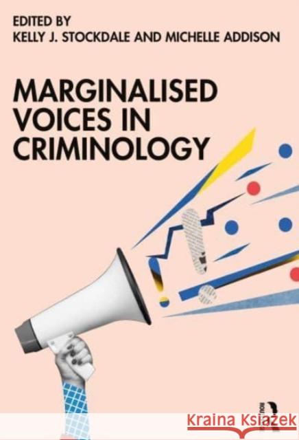 Marginalised Voices in Criminology  9781032198095 Taylor & Francis Ltd