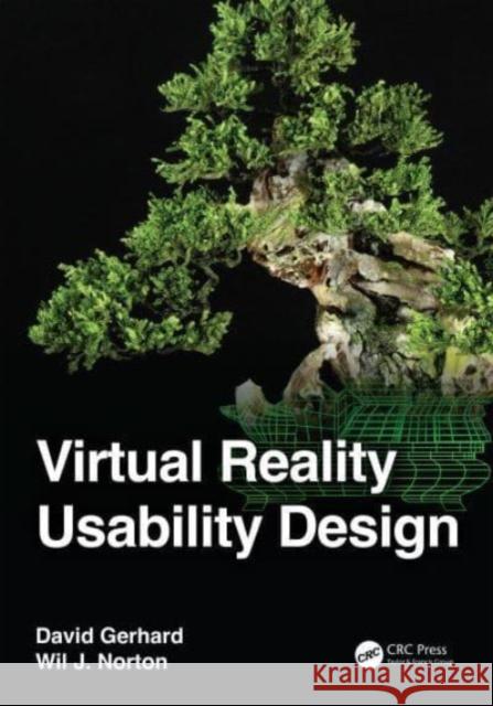 Virtual Reality Usability Design Will J. Norton 9781032198699 Taylor & Francis Ltd
