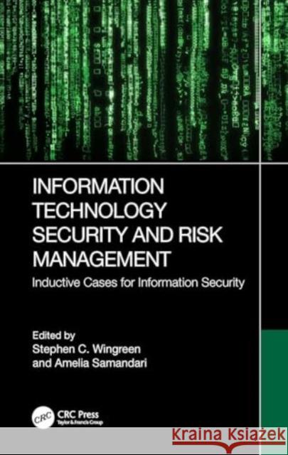 Information Technology Security and Risk Management  9781032206158 Taylor & Francis Ltd