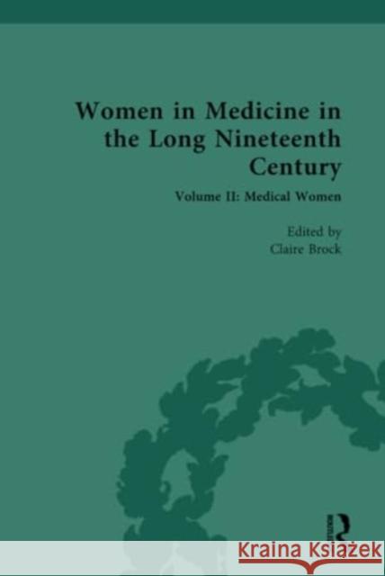 Women in Medicine in the Long Nineteenth Century  9781032207919 Taylor & Francis Ltd