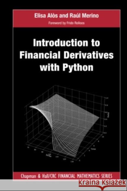 Introduction to Financial Derivatives with Python Raul Merino 9781032211039 Taylor & Francis Ltd