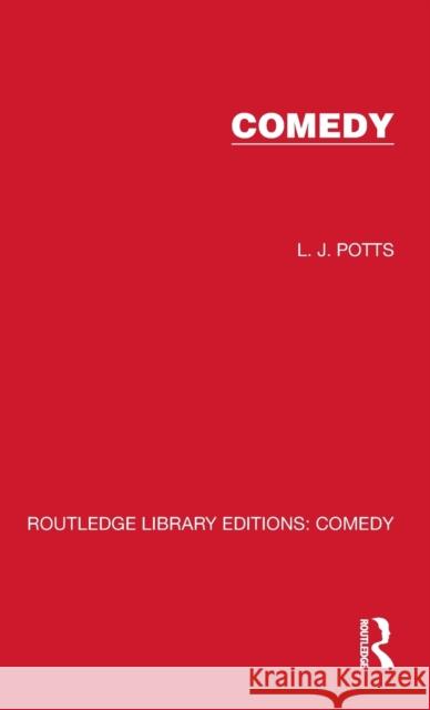 Comedy L. J. Potts 9781032211336 Routledge