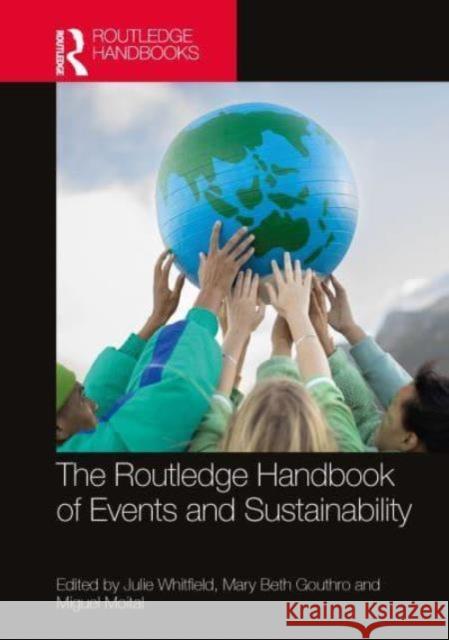 The Routledge Handbook of Events and Sustainability  9781032216324 Taylor & Francis Ltd