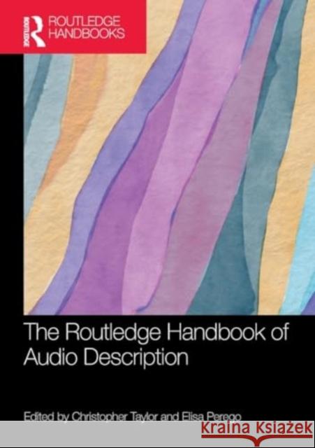 The Routledge Handbook of Audio Description  9781032227320 Taylor & Francis Ltd