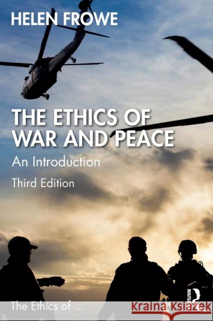 The Ethics of War and Peace: An Introduction  9781032230542 Routledge