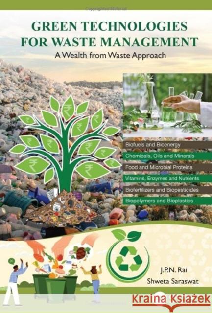 Green Technologies for Waste Management Shweta Saraswat 9781032230818 Taylor & Francis Ltd