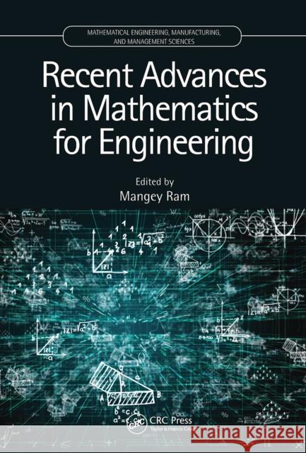 Recent Advances in Mathematics for Engineering Mangey Ram 9781032240237 CRC Press