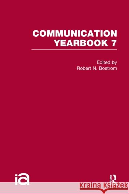 Communication Yearbook 7 Robert Bostrom 9781032243092 Routledge