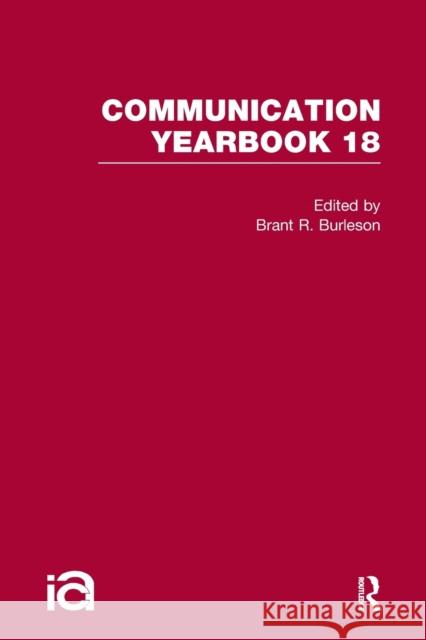 Communication Yearbook 18 Brant R. Burleson 9781032243214 Routledge