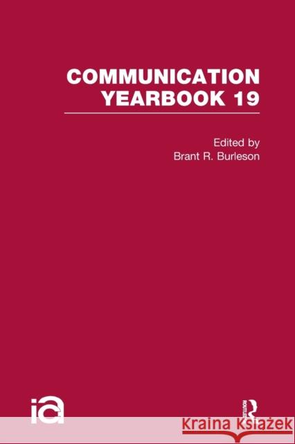 Communication Yearbook 19 Brant R. Burleson 9781032243269 Routledge