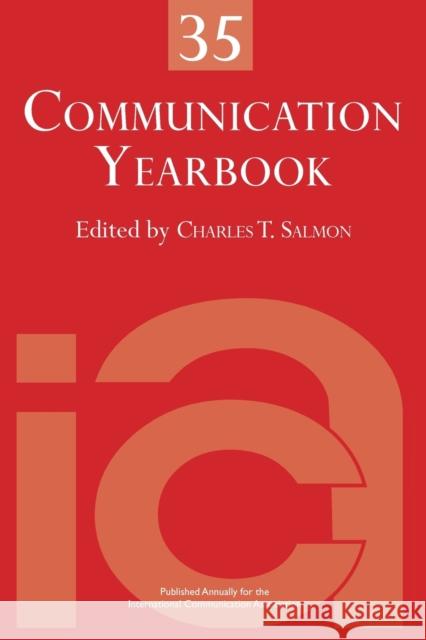 Communication Yearbook 35 Charles T. Salmon 9781032243290 Routledge