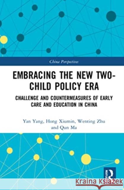 Embracing the New Two-Child Policy Era Qun Ma 9781032248530 Taylor & Francis Ltd