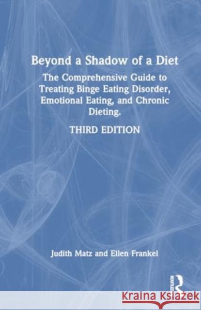 Beyond a Shadow of a Diet Ellen Frankel 9781032248875