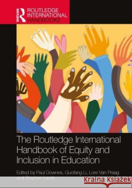 The Routledge International Handbook of Equity and Inclusion in Education  9781032253893 Taylor & Francis Ltd