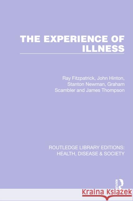 The Experience of Illness James Thompson 9781032255651 Routledge