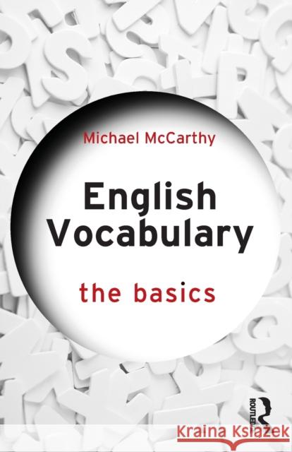 English Vocabulary: The Basics Michael McCarthy 9781032256979 Taylor & Francis Ltd