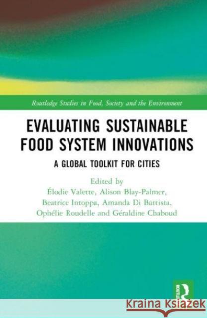 Evaluating Sustainable Food System Innovations  9781032258812 Taylor & Francis