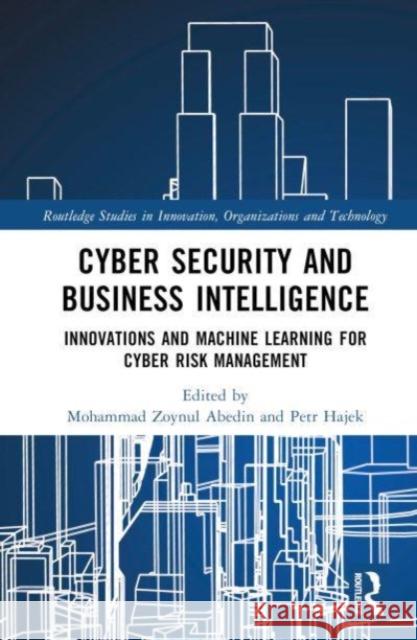 Cyber Security and Business Intelligence  9781032259574 Taylor & Francis Ltd