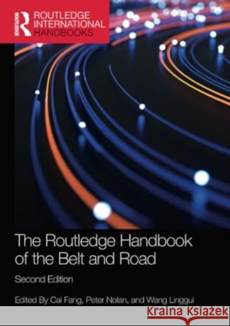 The Routledge Handbook of the Belt and Road  9781032262239 Taylor & Francis Ltd