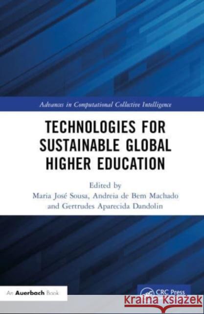 Technologies for Sustainable Global Higher Education  9781032262895 Taylor & Francis Ltd