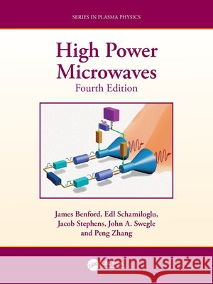 High Power Microwaves Peng Zhang 9781032263236 Taylor & Francis Ltd