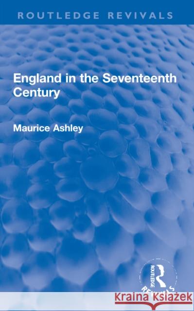 England in the Seventeenth Century  9781032264783 Routledge