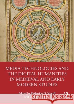 Media Technologies and the Digital Humanities in Medieval and Early Modern Studies  9781032265735 Taylor & Francis Ltd