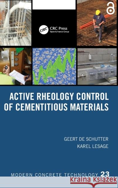 Active Rheology Control of Cementitious Materials Karel (Ghent University, Belgium) Lesage 9781032266909 Taylor & Francis Ltd