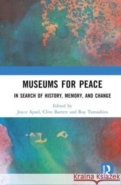 Museums for Peace  9781032270012 Taylor & Francis Ltd