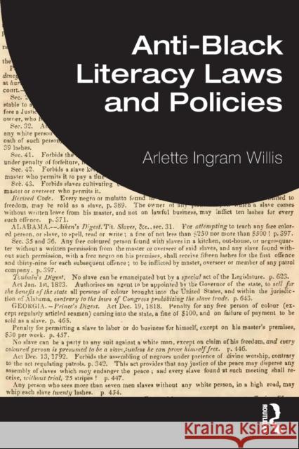 Anti-Black Literacy Laws and Policies Arlette Ingram Willis 9781032275000 Routledge