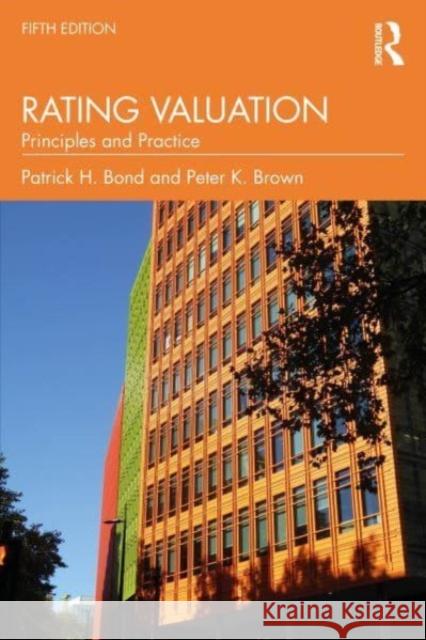 Rating Valuation Peter K. (Liverpool John Moores University, UK) Brown 9781032278285 Taylor & Francis Ltd