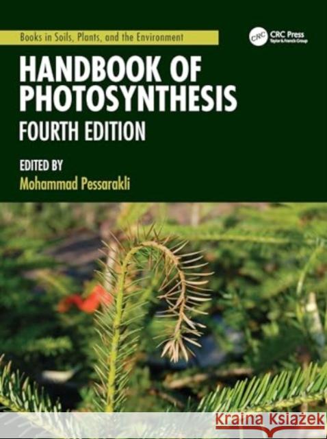 Handbook of Photosynthesis Mohammad Pessarakli 9781032280332