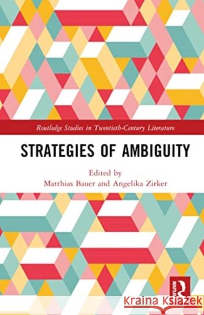 Strategies of Ambiguity  9781032286914 Taylor & Francis Ltd