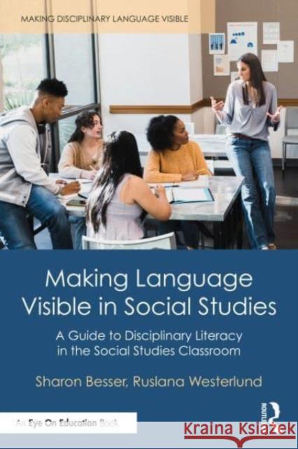 Making Language Visible in Social Studies Ruslana Westerlund 9781032288222 Taylor & Francis Ltd