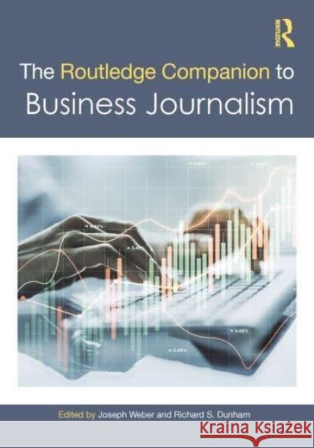 The Routledge Companion to Business Journalism  9781032288864 