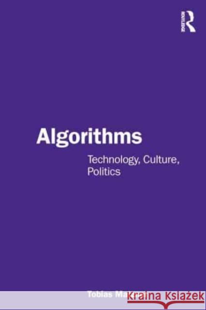 Algorithms Tobias (Paderborn University, Germany) Matzner 9781032290591