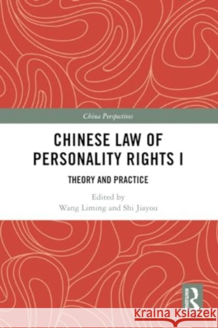 Chinese Law of Personality Rights I  9781032291369 Taylor & Francis Ltd