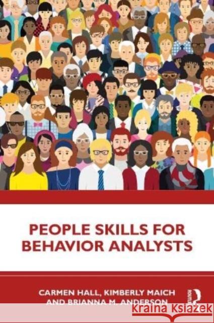 People Skills for Behavior Analysts Brianna M. Anderson 9781032292236 Taylor & Francis Ltd