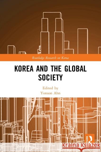 Korea and the Global Society  9781032293363 Taylor & Francis Ltd