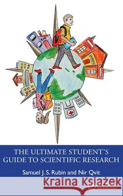 The Ultimate Student’s Guide to Scientific Research Nir Qvit 9781032293875 CRC Press