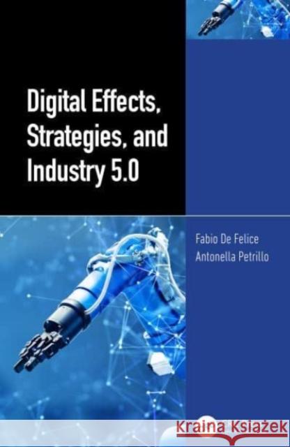 Digital Effects, Strategies, and Industry 5.0 Antonella (Uni of Napoli 