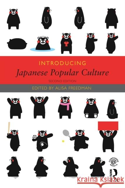 Introducing Japanese Popular Culture Alisa Freedman 9781032298092 Routledge