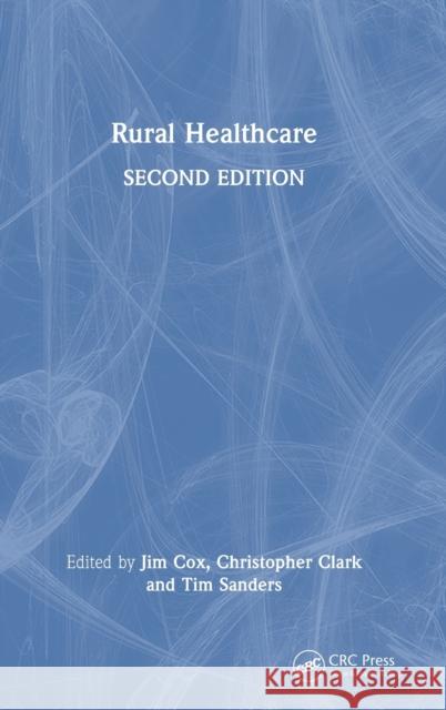 Rural Healthcare  9781032298672 Taylor & Francis Ltd