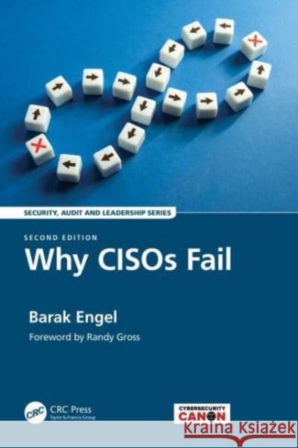 Why CISOs Fail Barak Engel 9781032299273