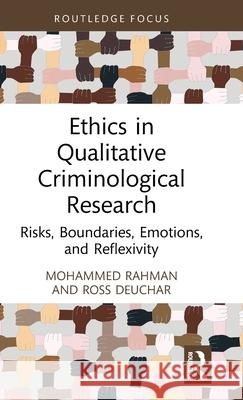 Ethics in Qualitative Criminological Research Ross Deuchar 9781032299297