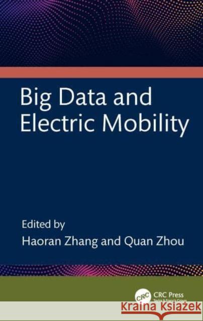 Big Data and Electric Mobility  9781032299396 Taylor & Francis Ltd