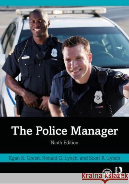 The Police Manager Scott R. Lynch 9781032302089 Taylor & Francis Ltd