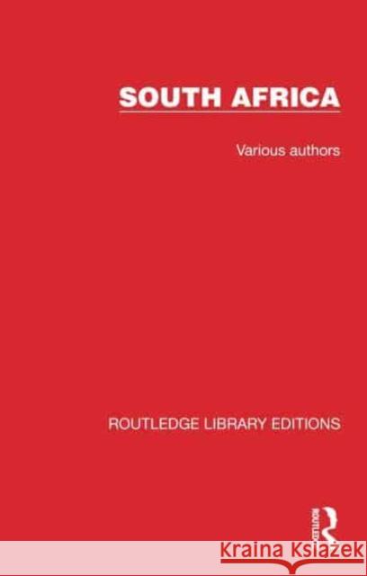 ROUTLEDGE LIBRARY EDITIONS SOUTH AFRICA VARIOUS AUTHORS 9781032303475 TAYLOR & FRANCIS